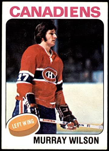1975 Топпс 162 Мъри Уилсън Канадиенс (хокейна карта) EX/MT+ Канадиенс