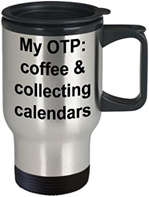 My ОТП: Чаша за кафе и Колекционерски календар за пътуване - Забавна чаша за колекционерски календар - Чаша за пътуване от колекцията на календара