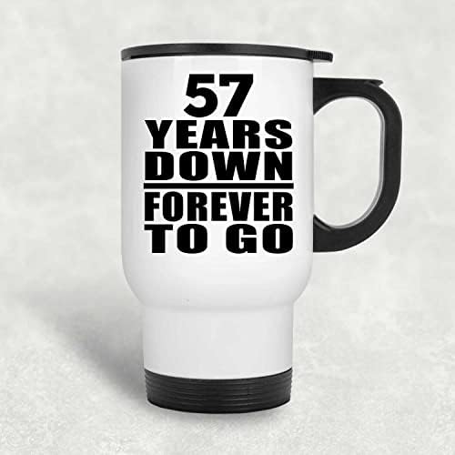 Designsify 57th Anniversary 57 Години Напред Завинаги, Бяла Пътна 14 унция Чаша От Неръждаема Стомана, Изолиран Чаша,