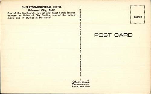 Sheraton-Universal Hotel Юнивърсъл Сити, Калифорния, КАЛИФОРНИЯ Оригиналната реколта картичка